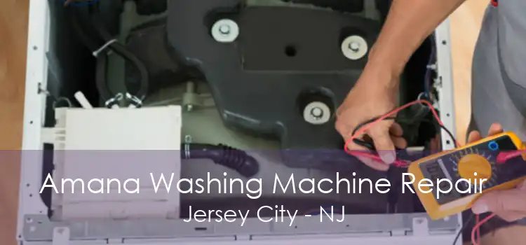 Amana Washing Machine Repair Jersey City - NJ