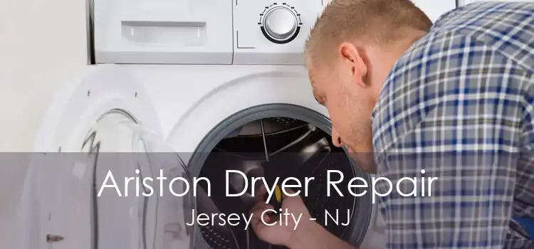 Ariston Dryer Repair Jersey City - NJ