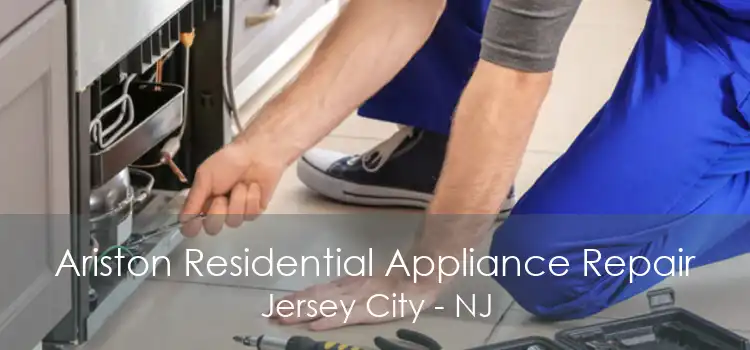 Ariston Residential Appliance Repair Jersey City - NJ