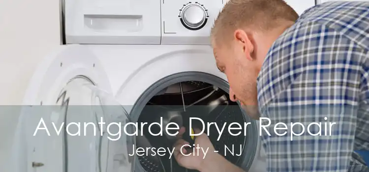 Avantgarde Dryer Repair Jersey City - NJ