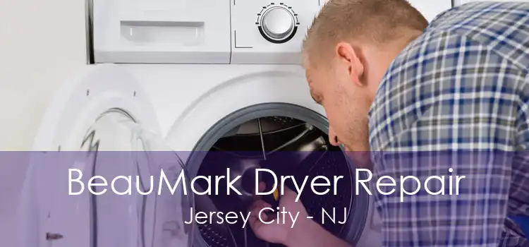 BeauMark Dryer Repair Jersey City - NJ