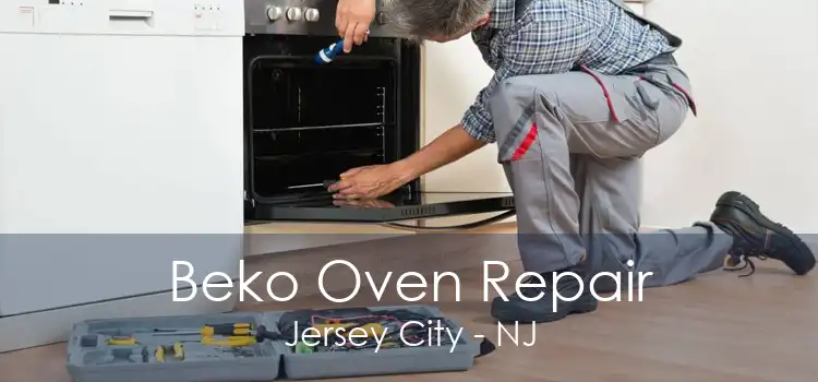 Beko Oven Repair Jersey City - NJ