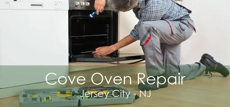 Cove Oven Repair Jersey City - NJ