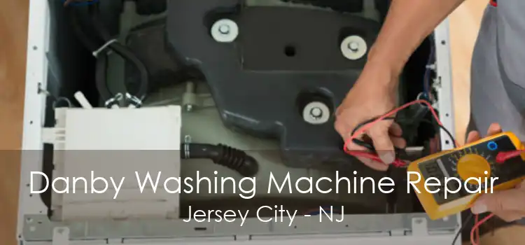 Danby Washing Machine Repair Jersey City - NJ