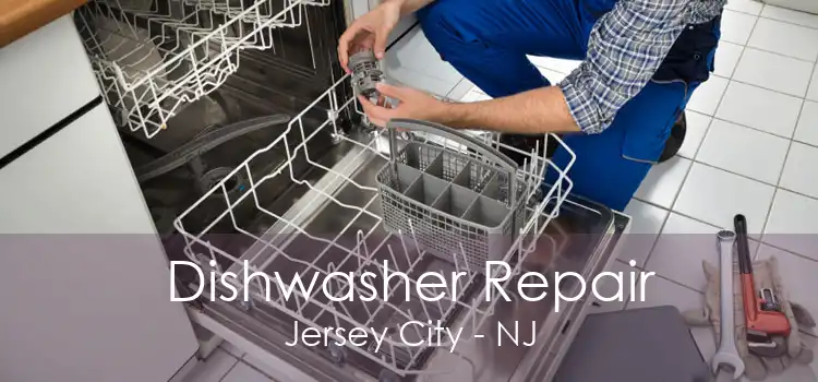 Dishwasher Repair Jersey City - NJ