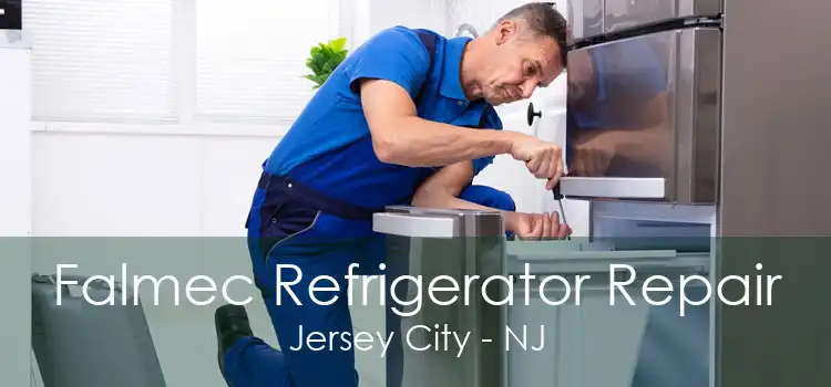 Falmec Refrigerator Repair Jersey City - NJ