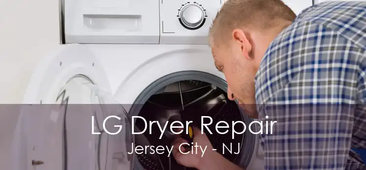 LG Dryer Repair Jersey City - NJ