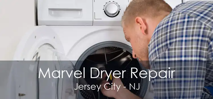 Marvel Dryer Repair Jersey City - NJ