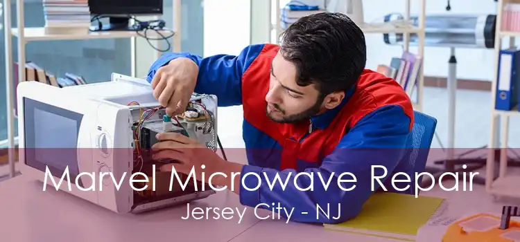 Marvel Microwave Repair Jersey City - NJ