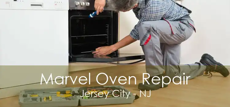 Marvel Oven Repair Jersey City - NJ