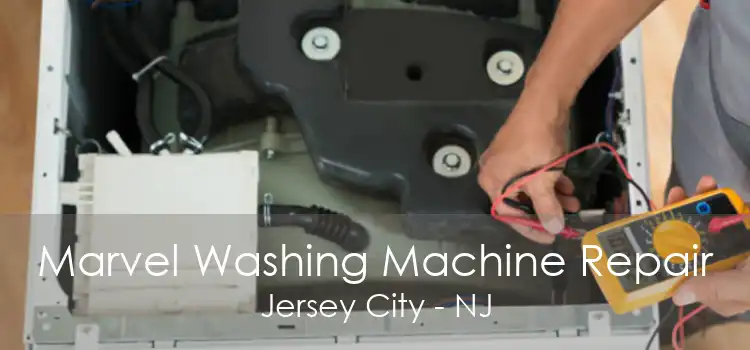 Marvel Washing Machine Repair Jersey City - NJ