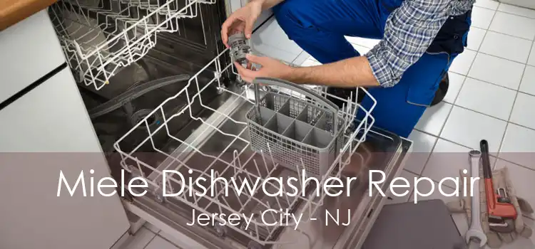 Miele Dishwasher Repair Jersey City - NJ