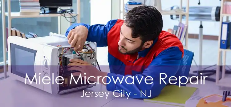 Miele Microwave Repair Jersey City - NJ