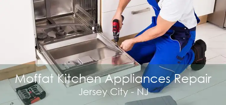 Moffat Kitchen Appliances Repair Jersey City - NJ