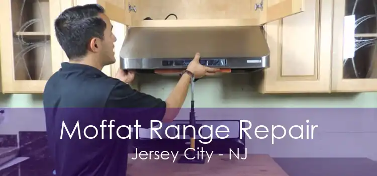 Moffat Range Repair Jersey City - NJ