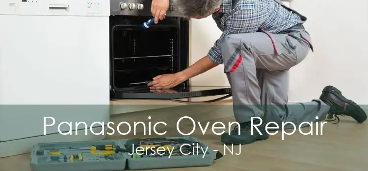 Panasonic Oven Repair Jersey City - NJ