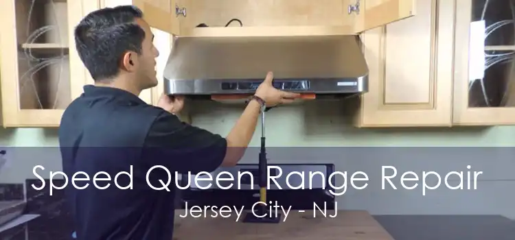 Speed Queen Range Repair Jersey City - NJ