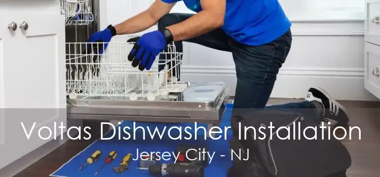 Voltas Dishwasher Installation Jersey City - NJ